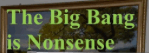 big bang
                                                        nonsense